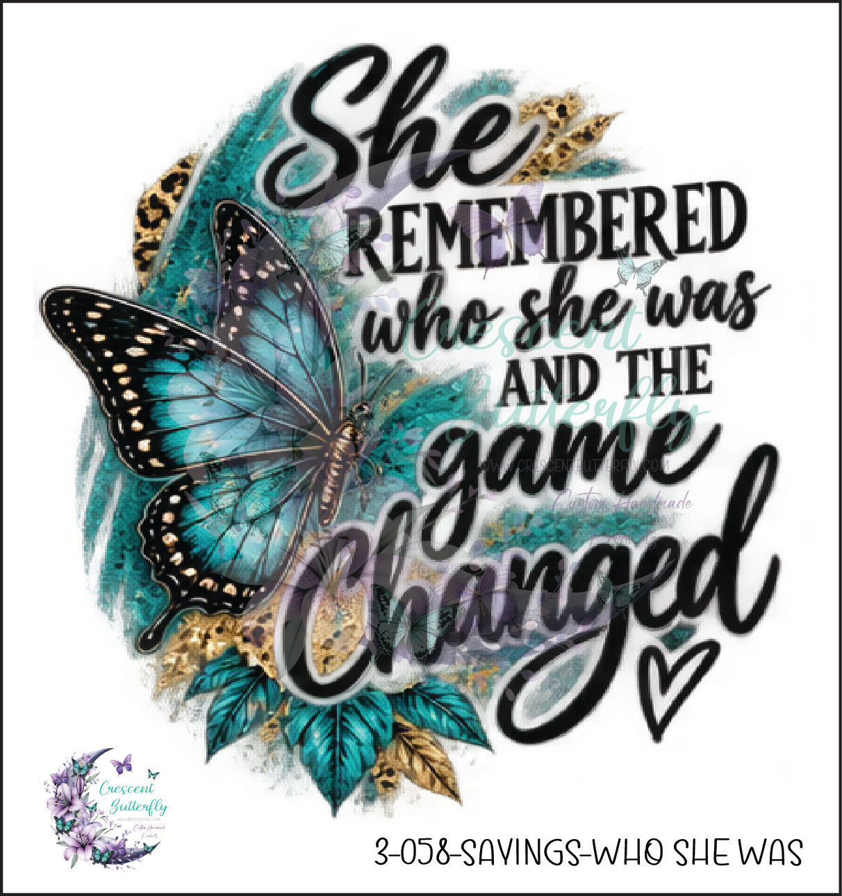 3-058-Sayings-Who She Was UV DTF Decal