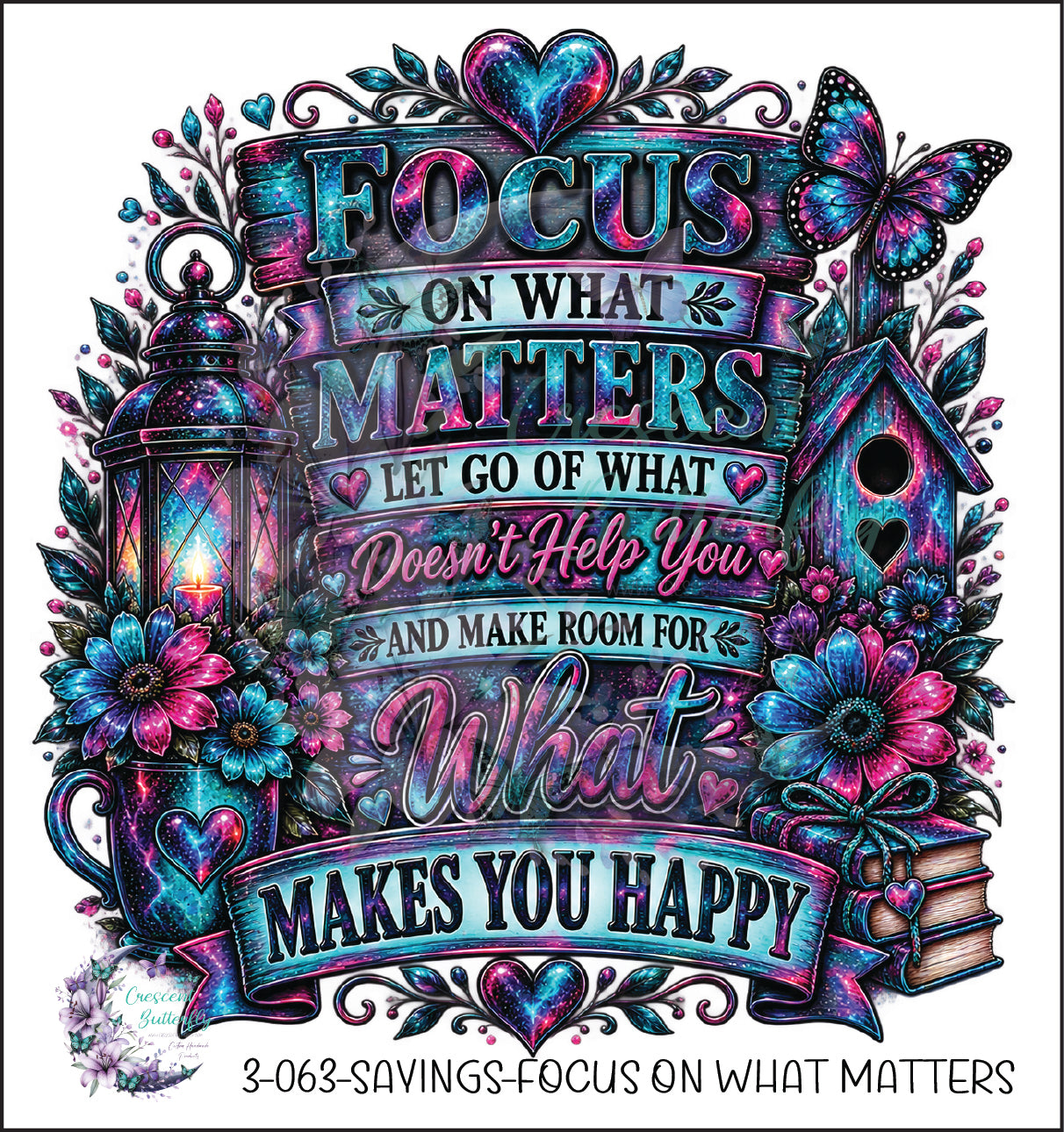 3-063-Sayings-Focus On What Matters UV DTF Decal