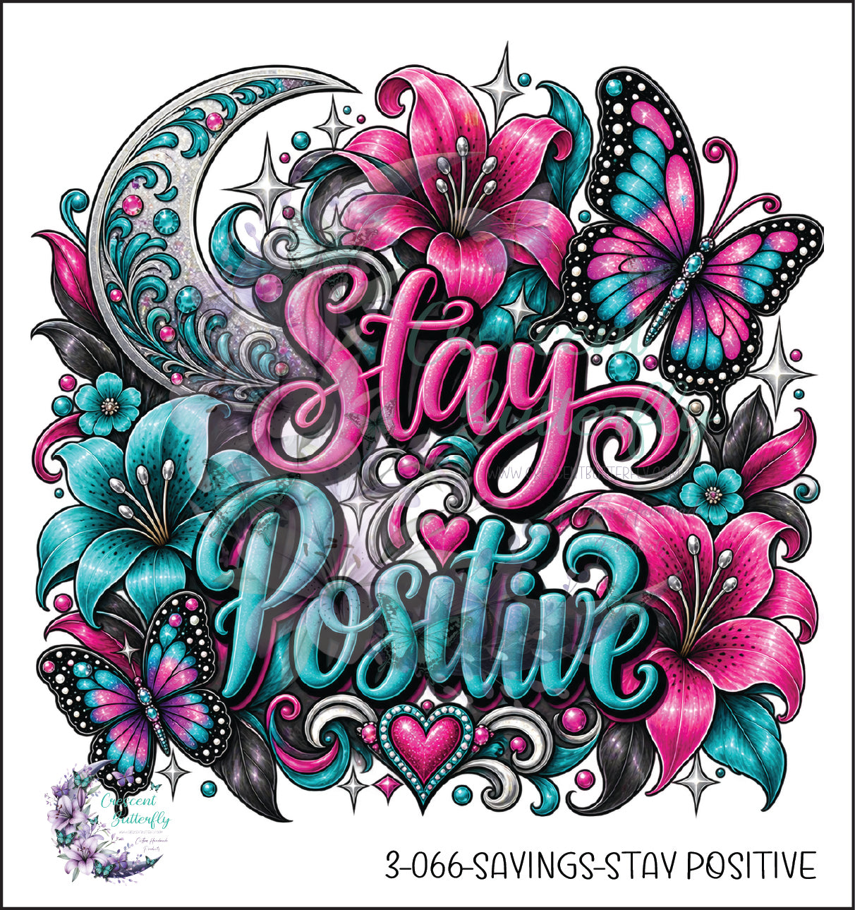 3-066-Sayings-Stay Positive UV DTF Decal