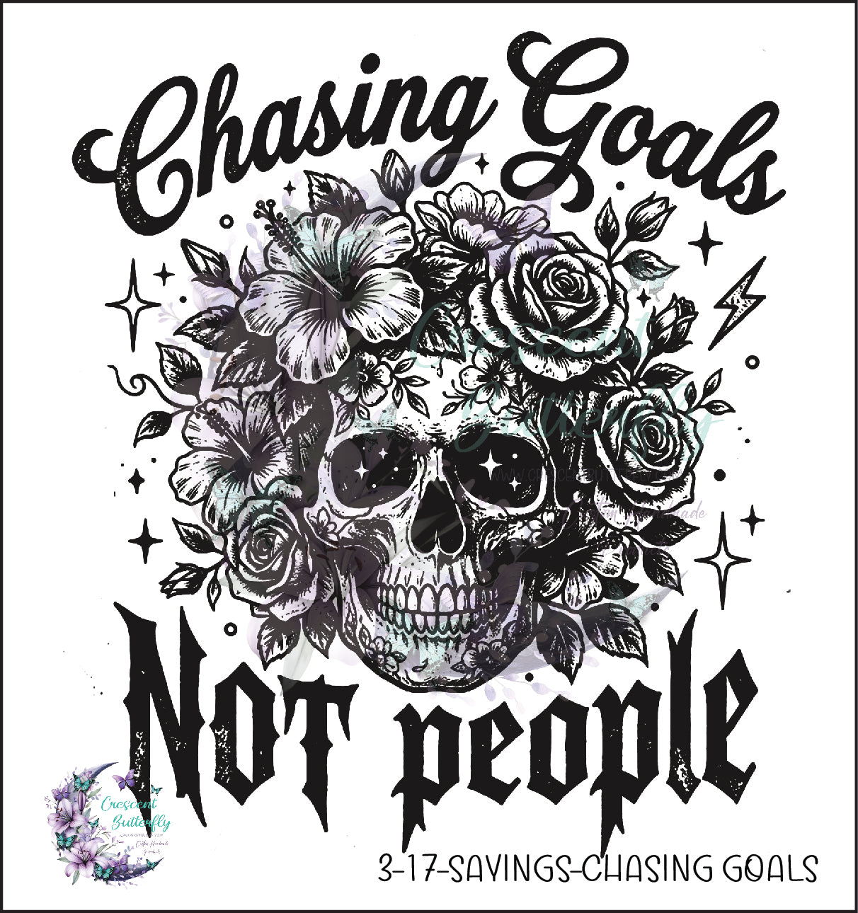 3-17-Sayings-Chasing Goals UV DTF Decal