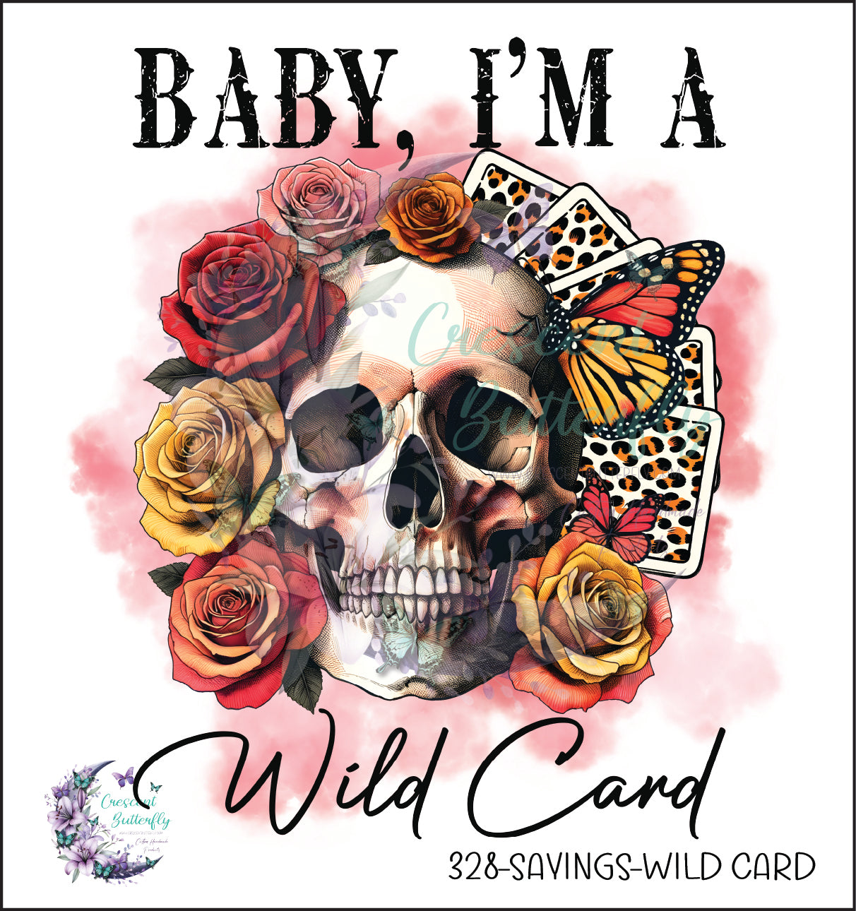 328-Saying-Wild Card UV DTF Decal