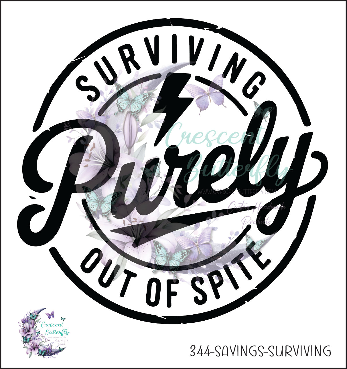344-Sayings-Surviving UV DTF Decal