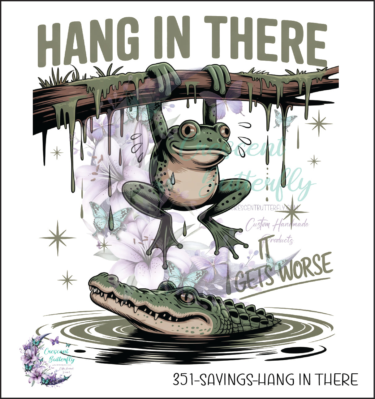 351-Sayings-Hang In There UV DTF Decal