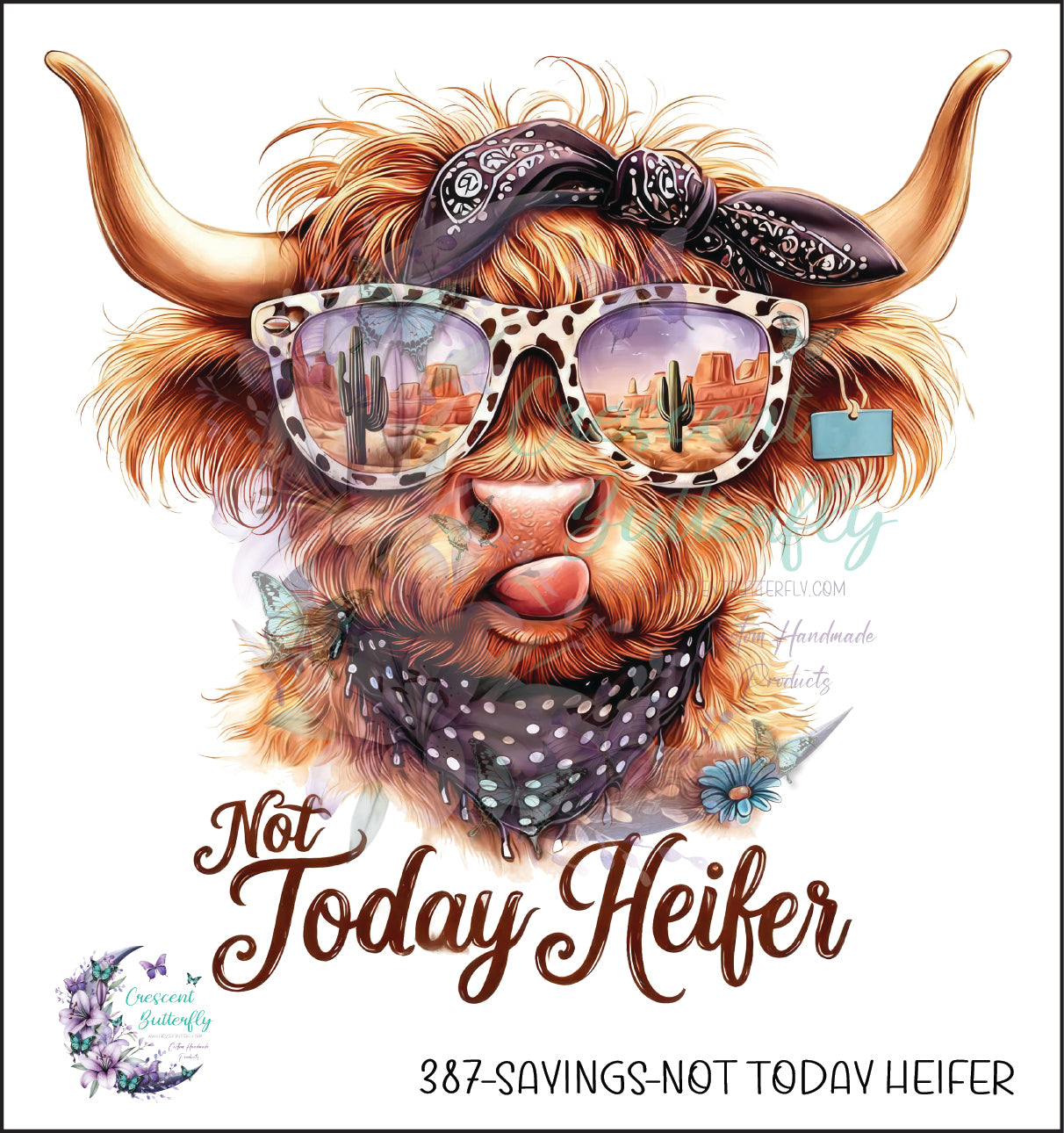 387-Sayings-Not Today Heifer UV DTF Decal