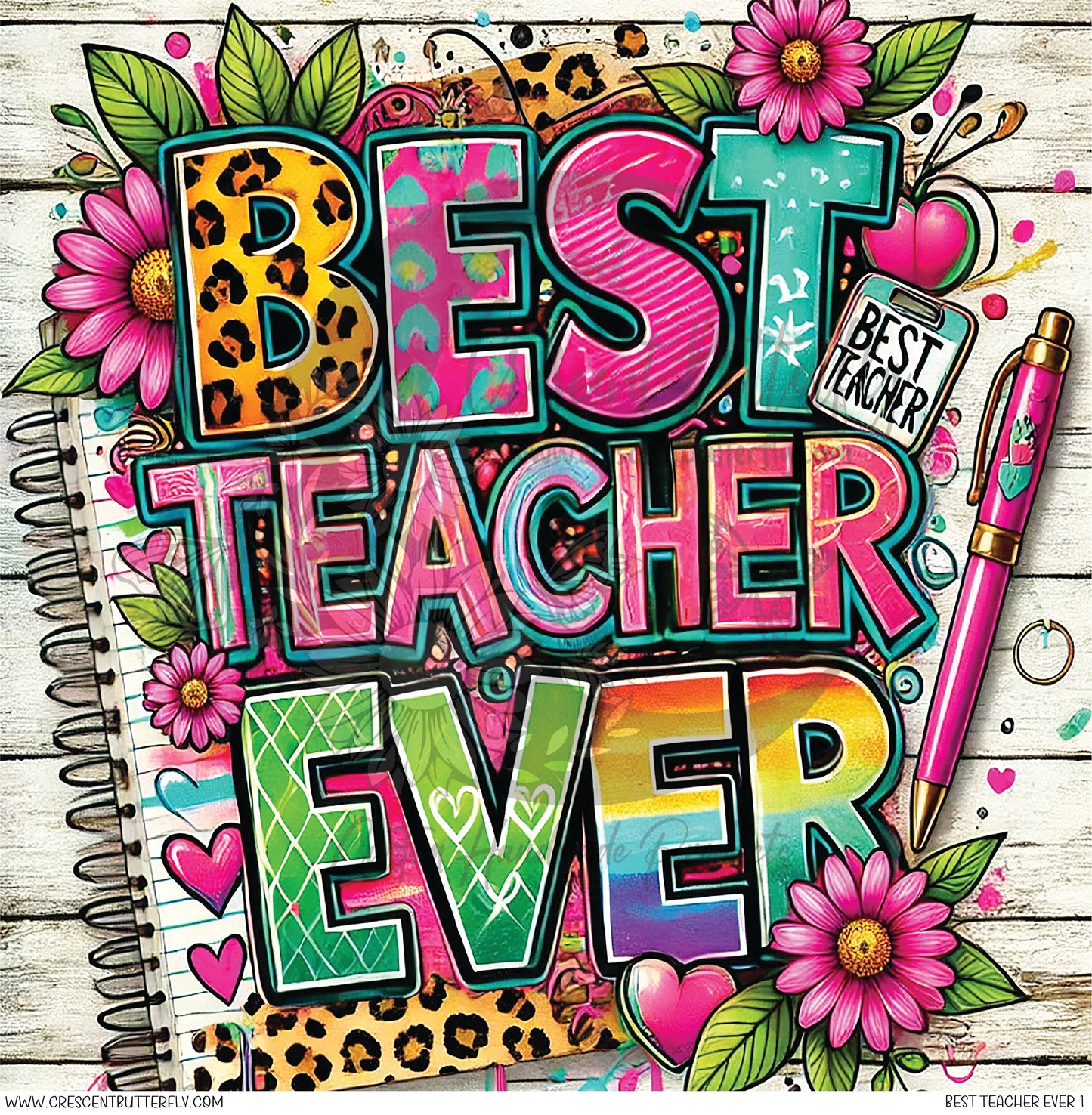 Best Teacher Ever 1 Printed Vinyl Sheet/Wrap