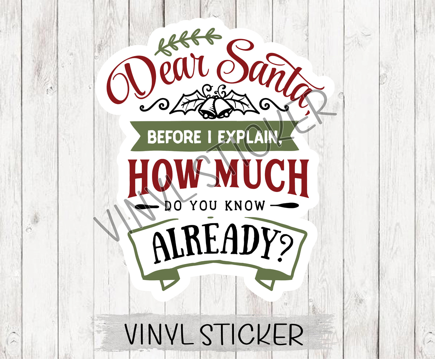 Dear Santa How Much Do You Know Sticker