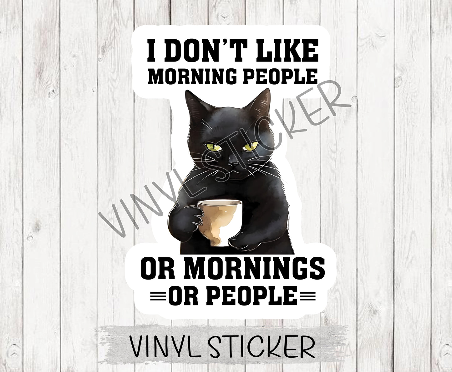 Dont Like Morning People Sticker