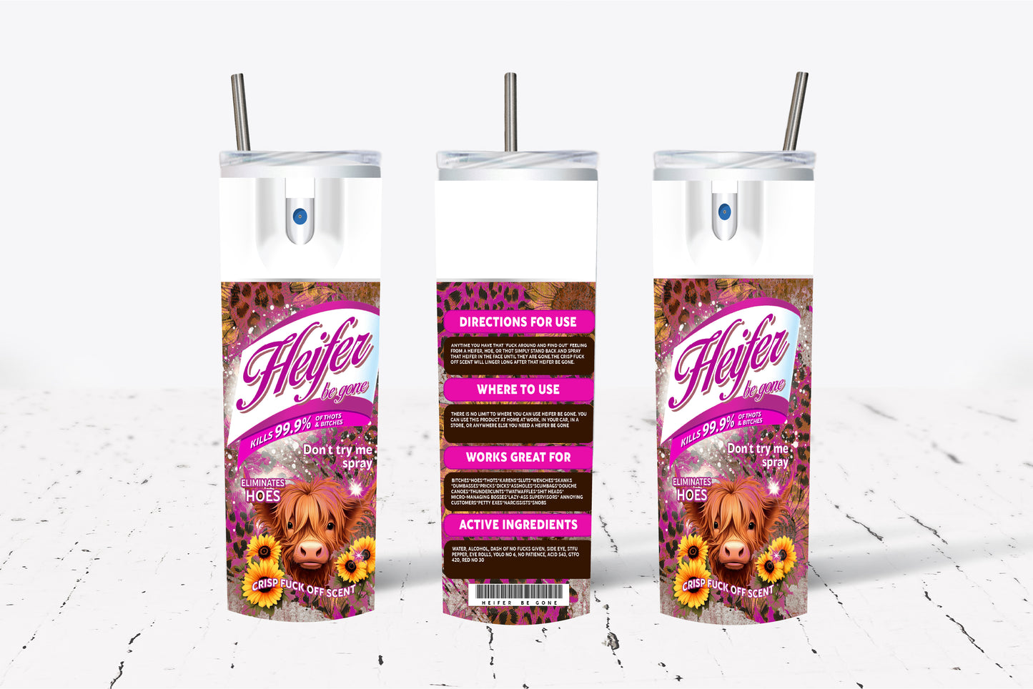 Heifer Be Gone Pink Sublimation Tumbler