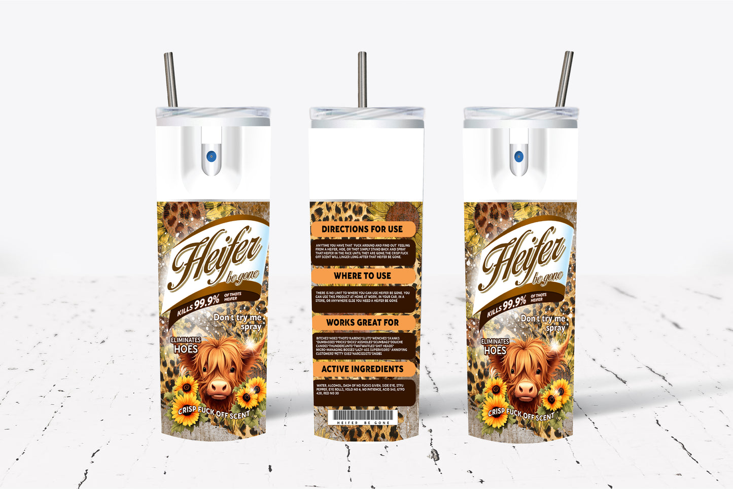 Heifer Be Gone Sunflower Sublimation Tumbler