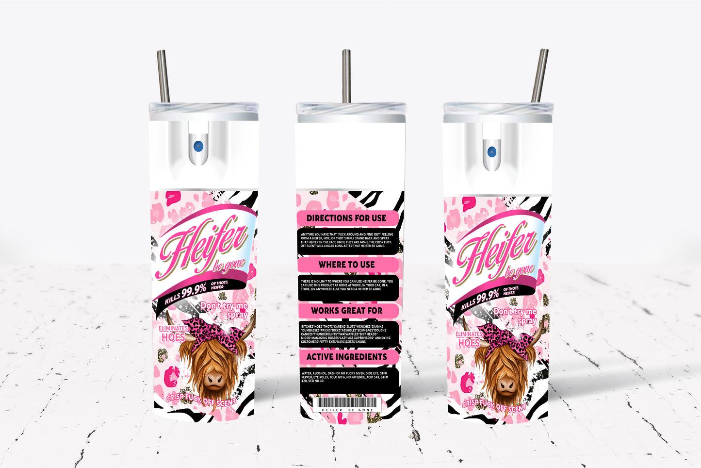Heifer Be Gone Pink Zebra Sublimation Tumbler
