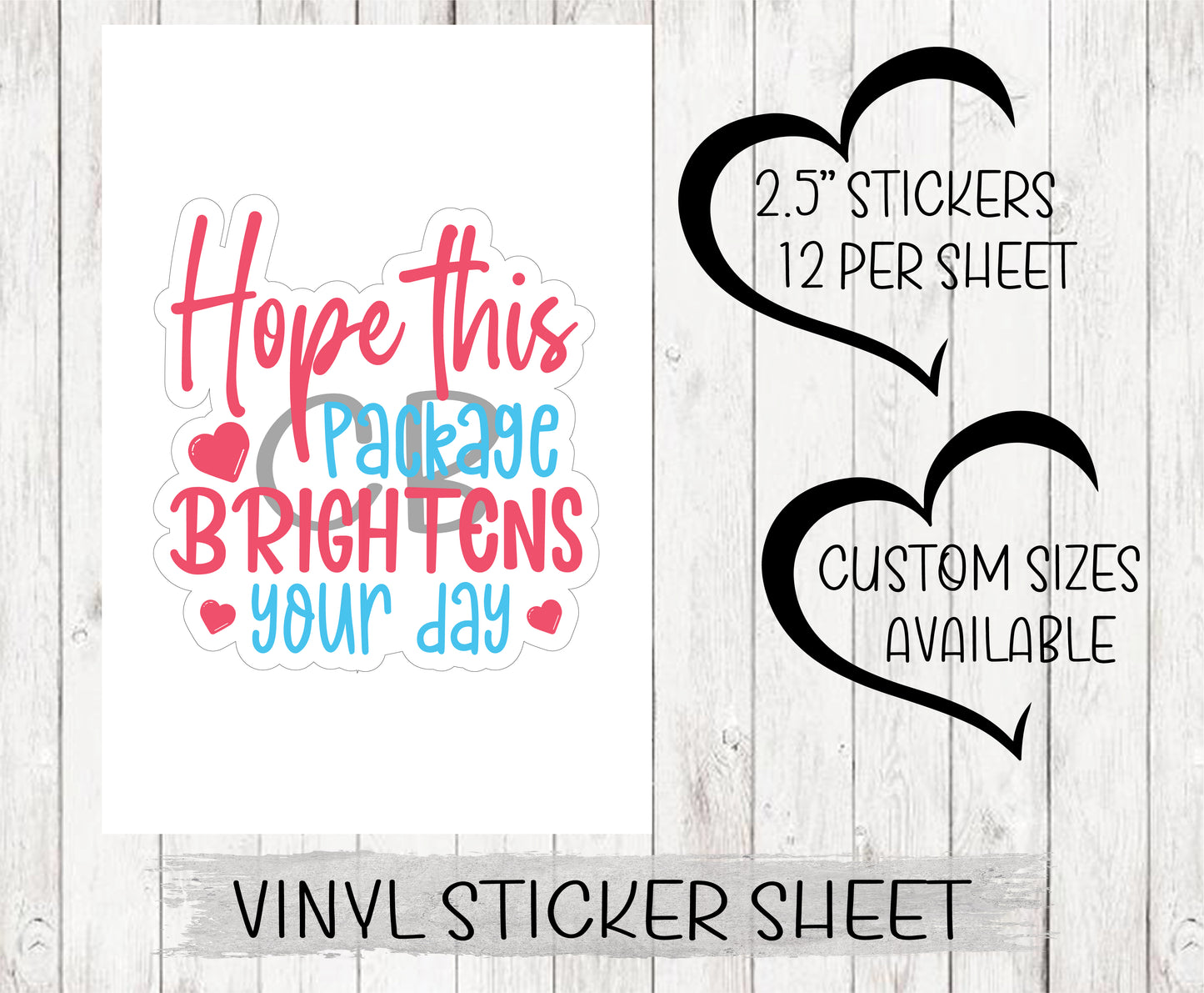 Hope This Package Brightens Your Day Vinyl Sticker Sheet