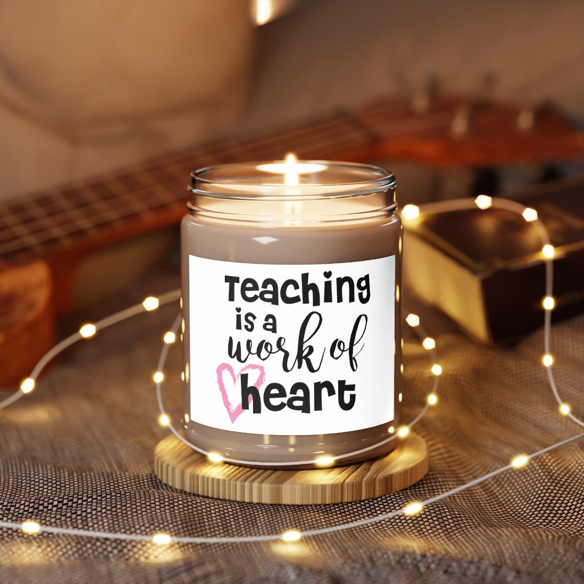 Teaching Is A Work Of Heart Scented Candles, 9oz