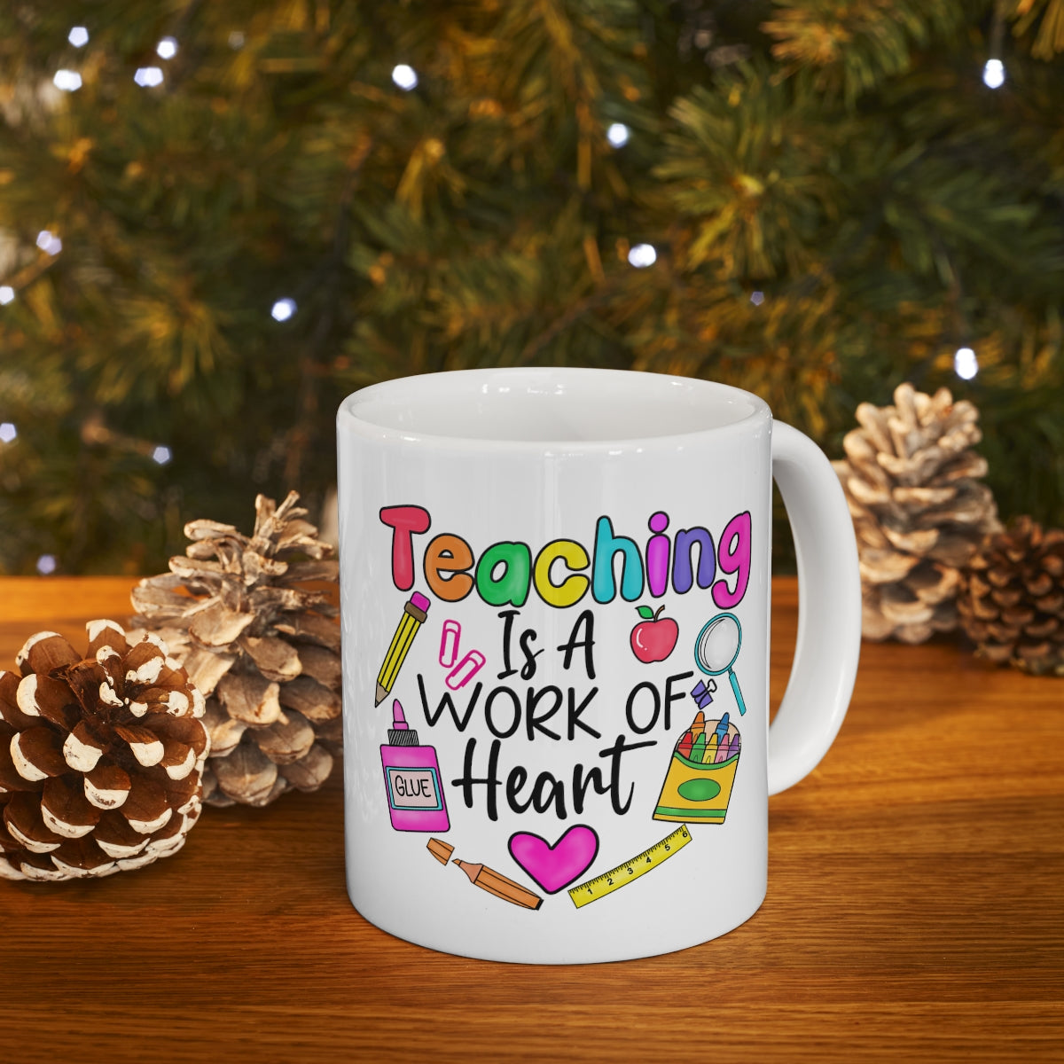 Teaching Is A Work Of Heart Coffee Mug 11oz