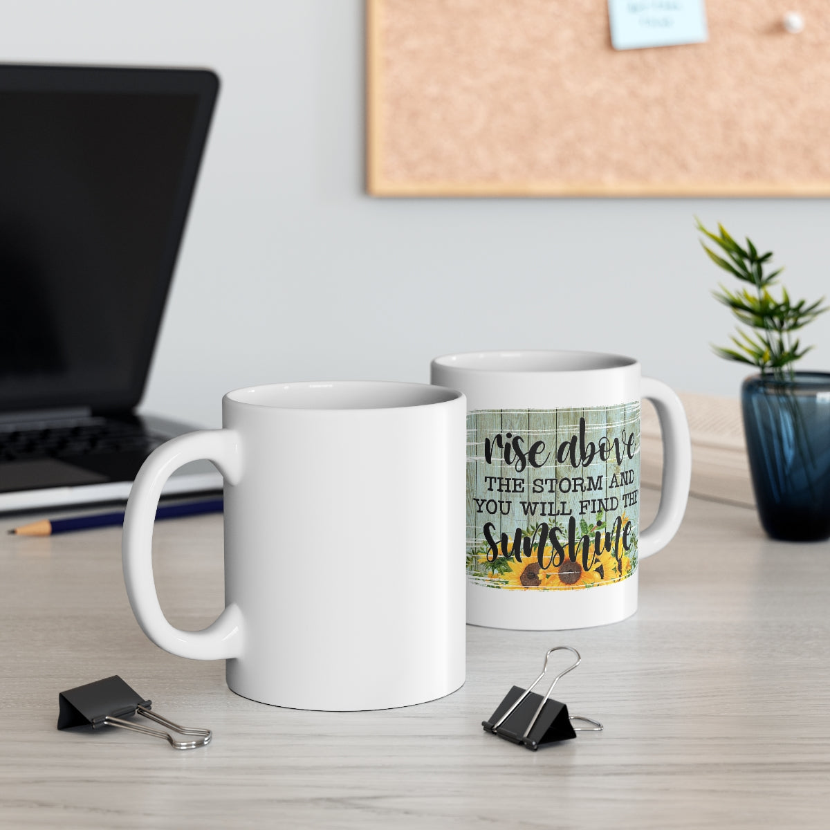 Rise Above The Storm Coffee Mug 11oz