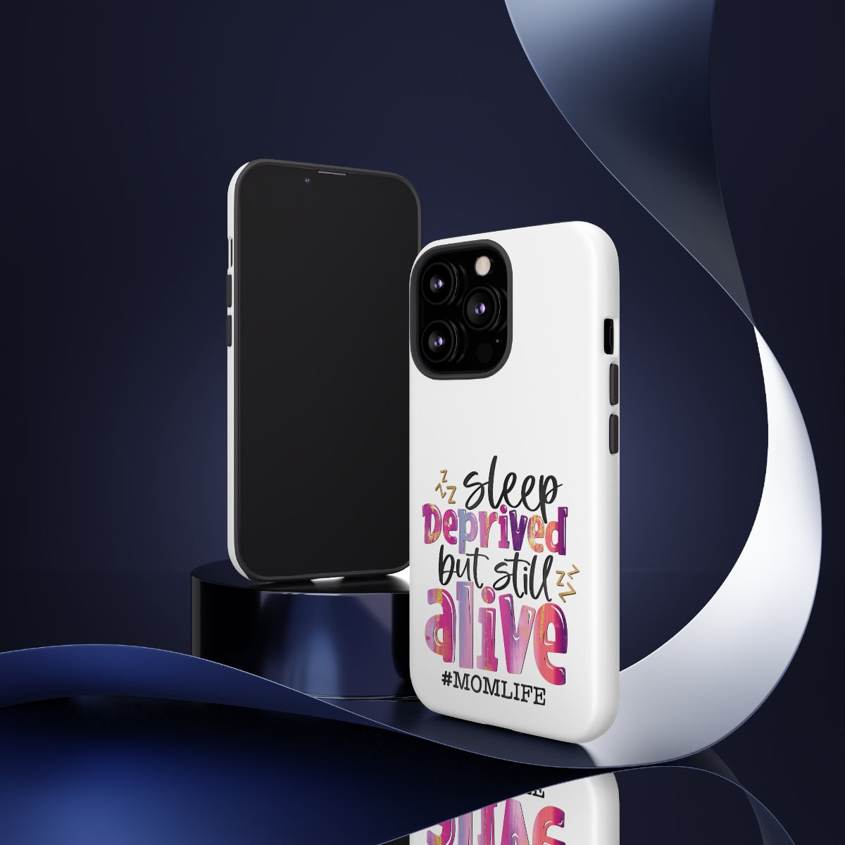 Sleep Deprived But Still Alive Phone Case -Tough Cases