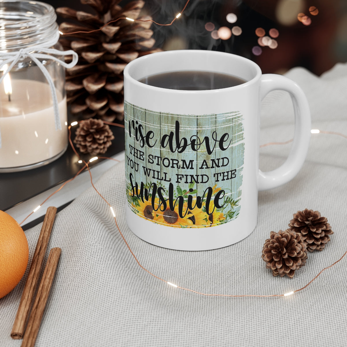 Rise Above The Storm Coffee Mug 11oz