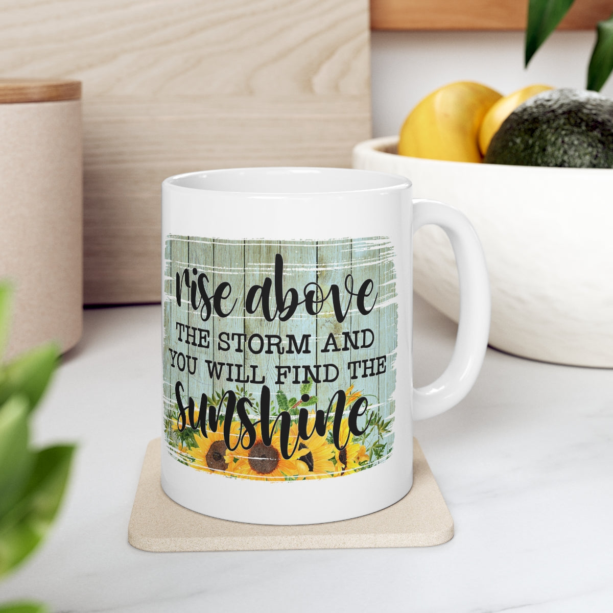 Rise Above The Storm Coffee Mug 11oz