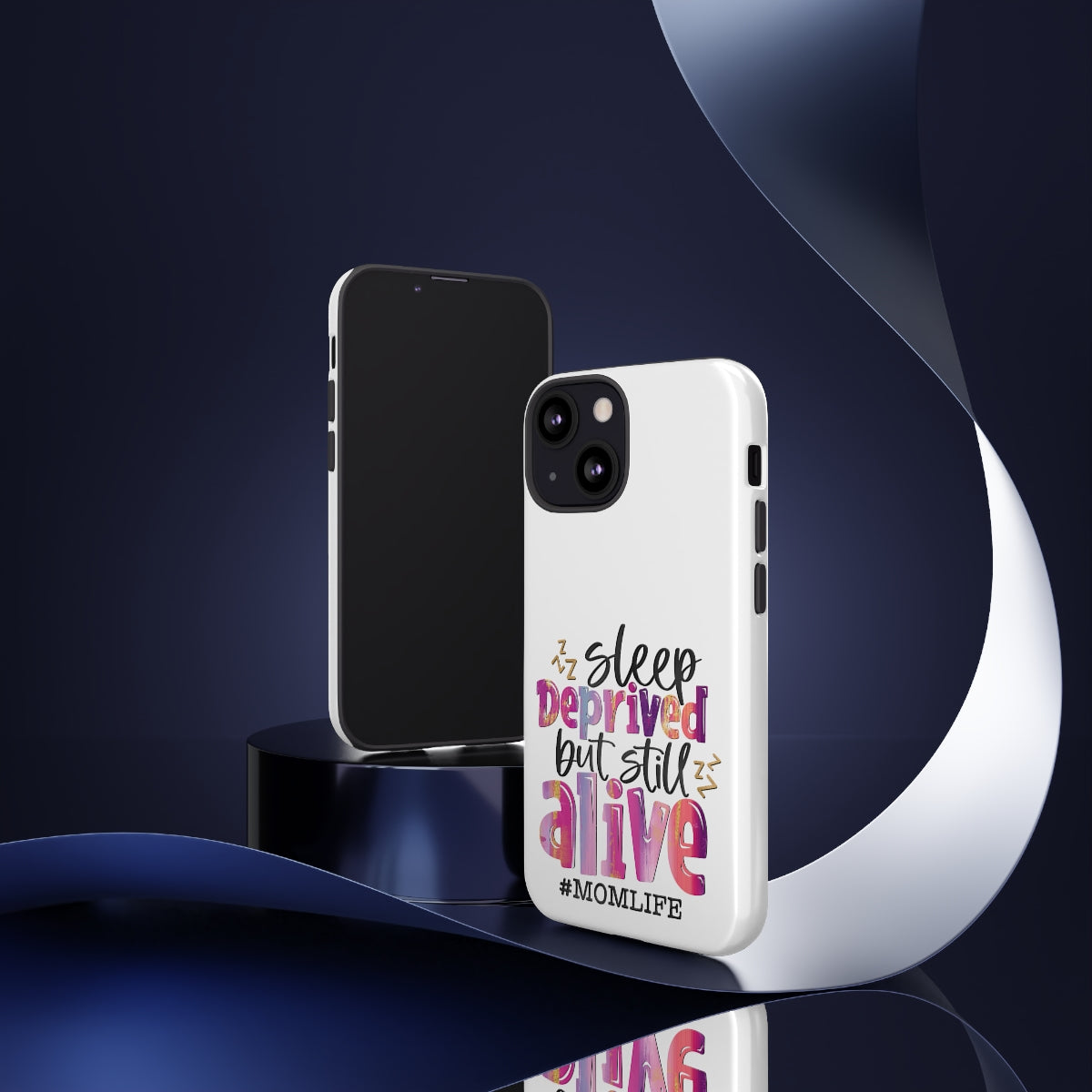 Sleep Deprived But Still Alive Phone Case -Tough Cases