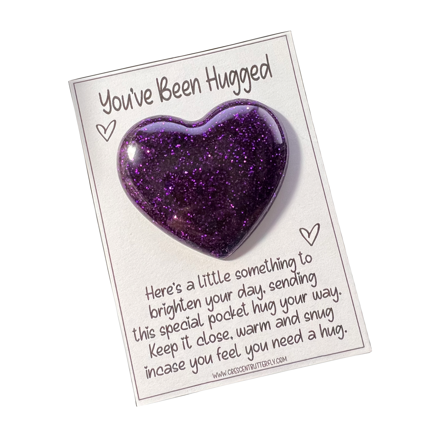 You’ve Been Hugged -Pocket Hug