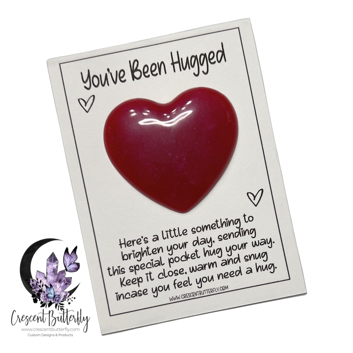 You’ve Been Hugged -Pocket Hug