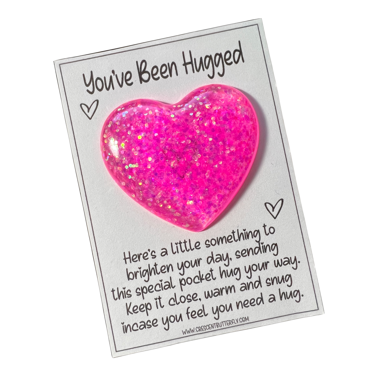 You’ve Been Hugged -Pocket Hug