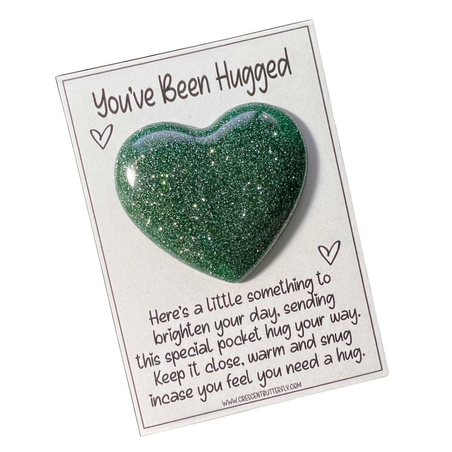 You’ve Been Hugged -Pocket Hug