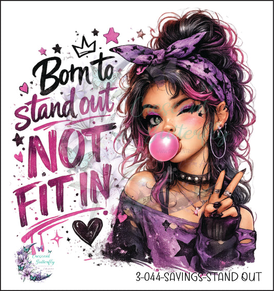 3-044-Sayings-Stand Out UV DTF Decal