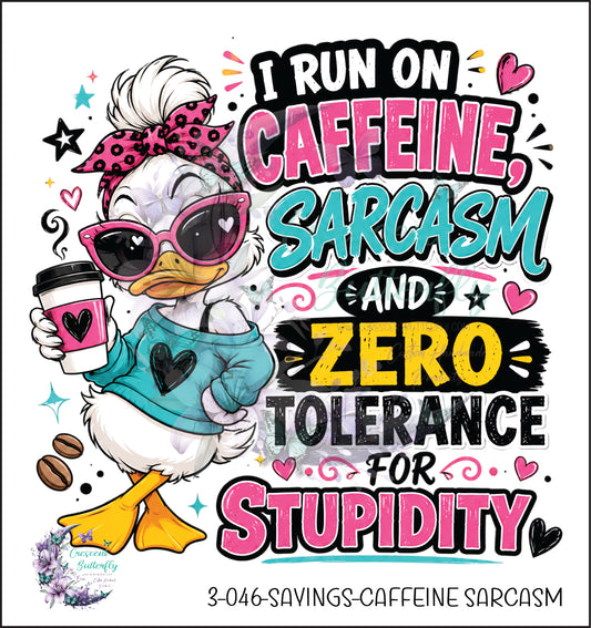3-046-Sayings-Caffeine Sarcasm UV DTF Decal