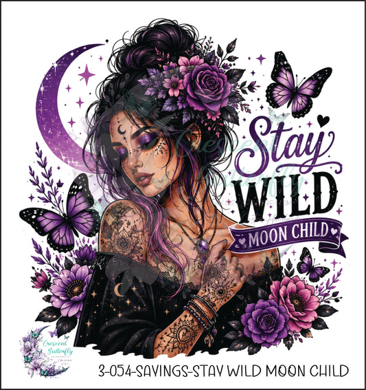 3-054-Sayings-Stay Wild Moon child UV DTF Decal