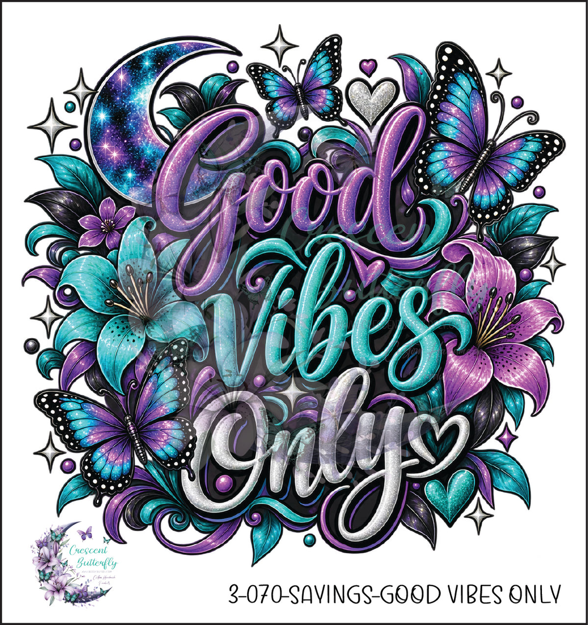 3-070-Sayings-Good Vibes Only UV DTF Decal