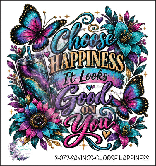 3-072-Sayings-Choose Happiness UV DTF Decal