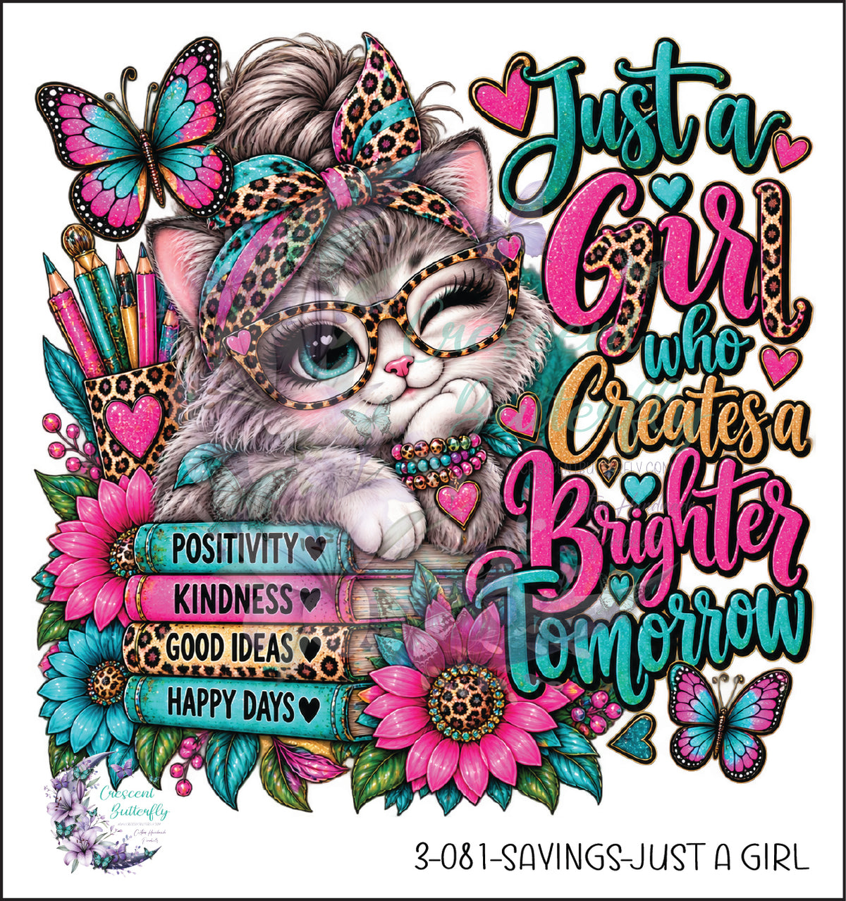 3-081-Sayings-Just A Girl UV DTF Decal