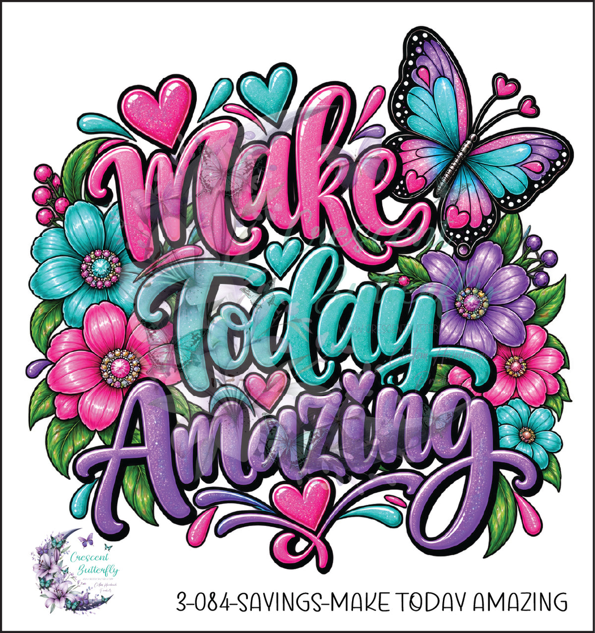 3-084-Sayings-Make Today Amazing UV DTF Decal