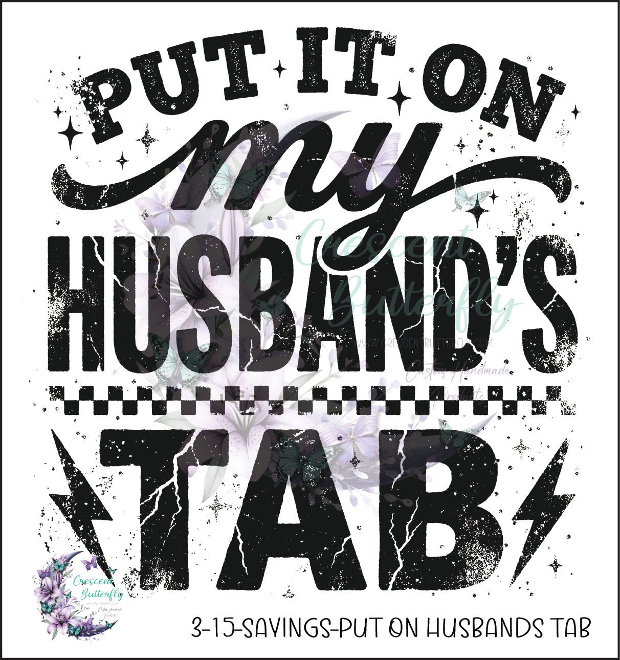 3-15-Sayings-Put On Husbands Tab UV DTF Decal