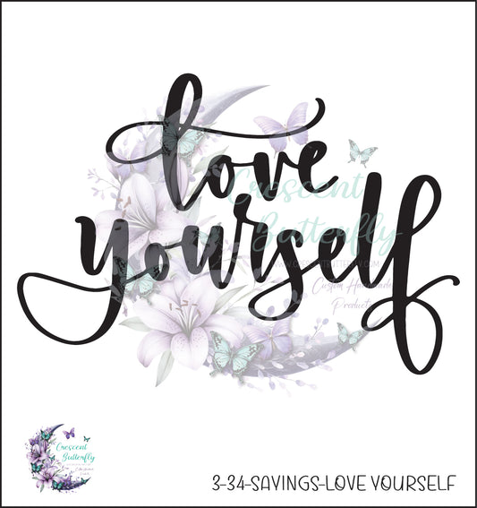 3-34-Sayings-Love Yourself UV DTF Decal