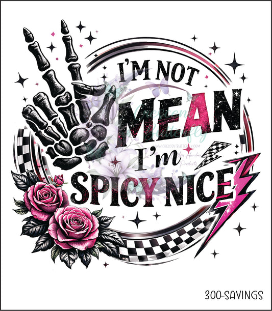 300-Sayings-Im Not Mean UV DTF Decal