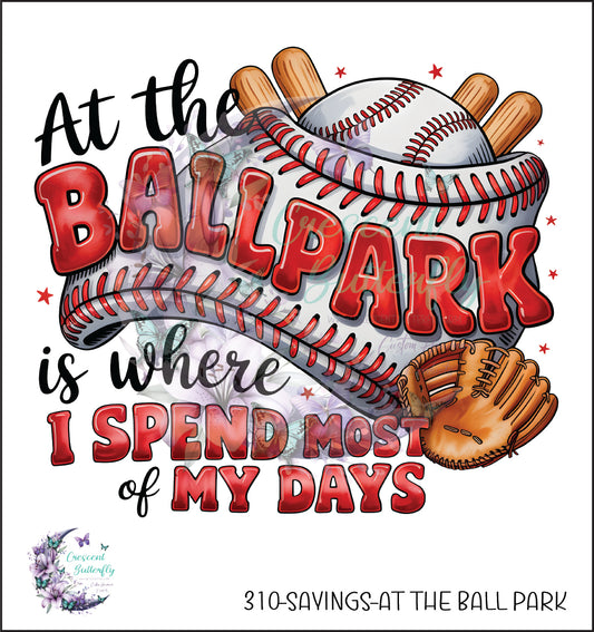 310-Sayings-At The Ball Park UV DTF Decal