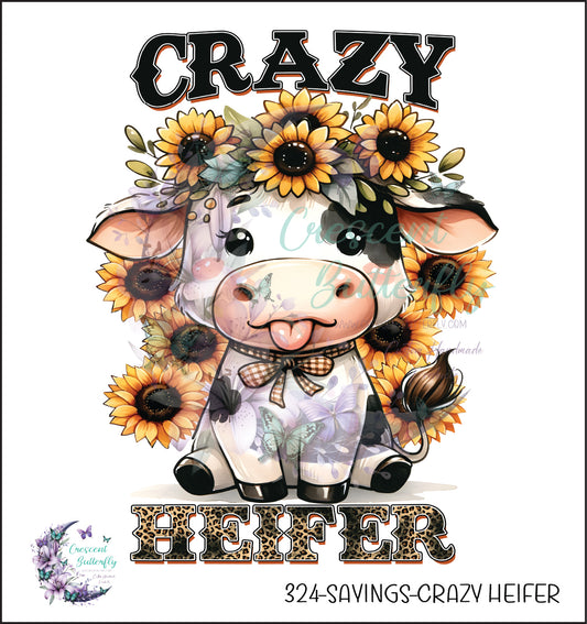 324-Sayings-Crazy Heifer UV DTF Decal