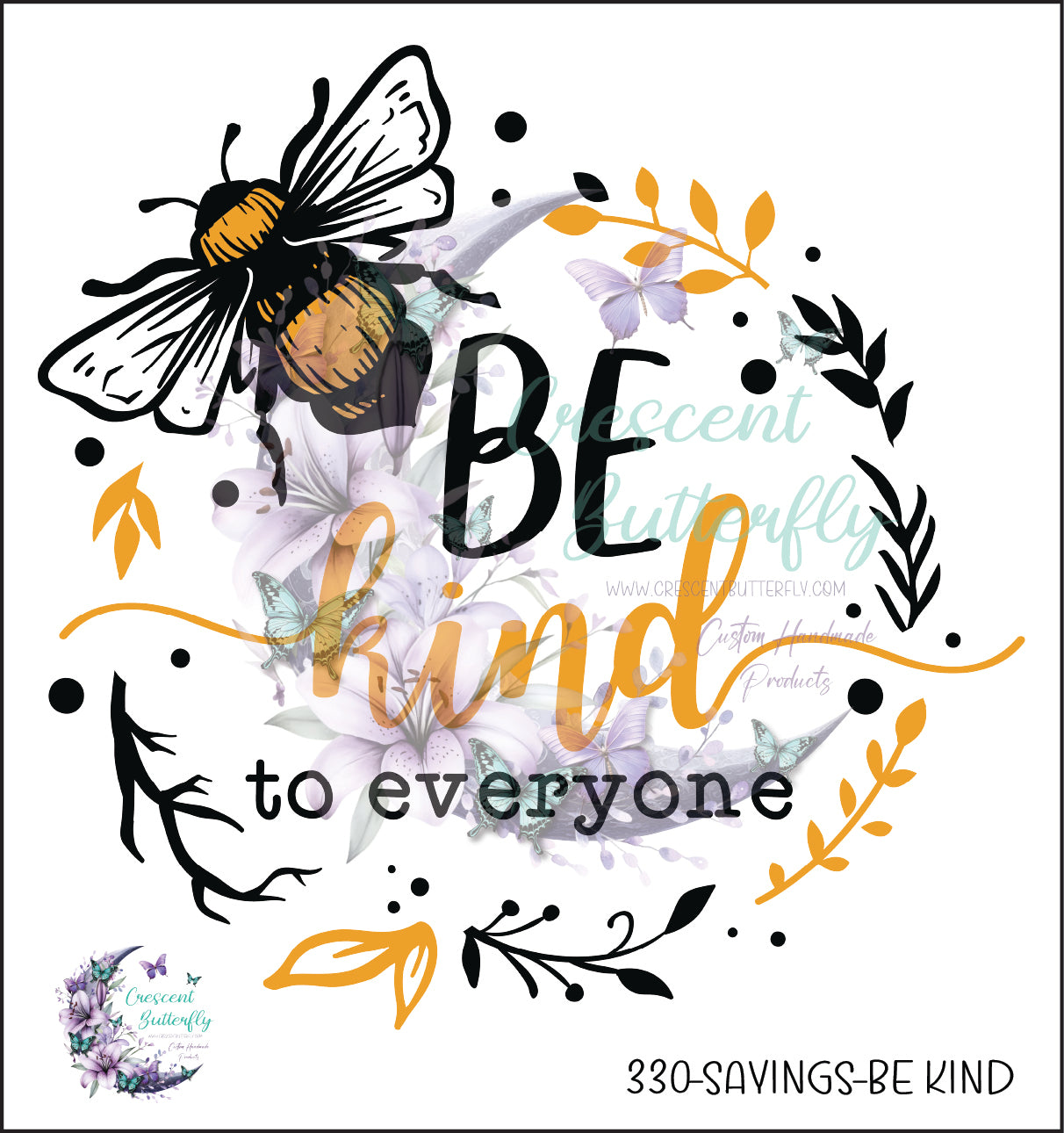 330-Sayings-Be Kind UV DTF Decal