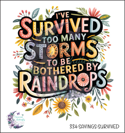 334-Sayings-Survived UV DTF Decal