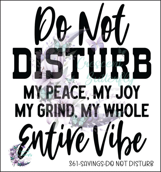 361-Sayings-Do Not Disturb UV DTF Decal