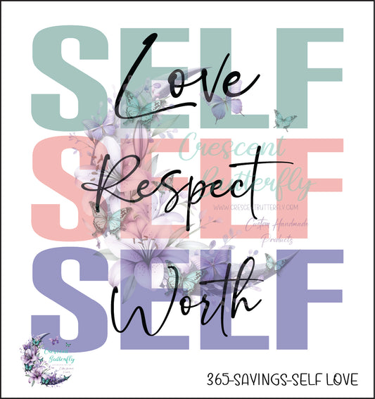365-Sayings-Self Love UV DTF Decal