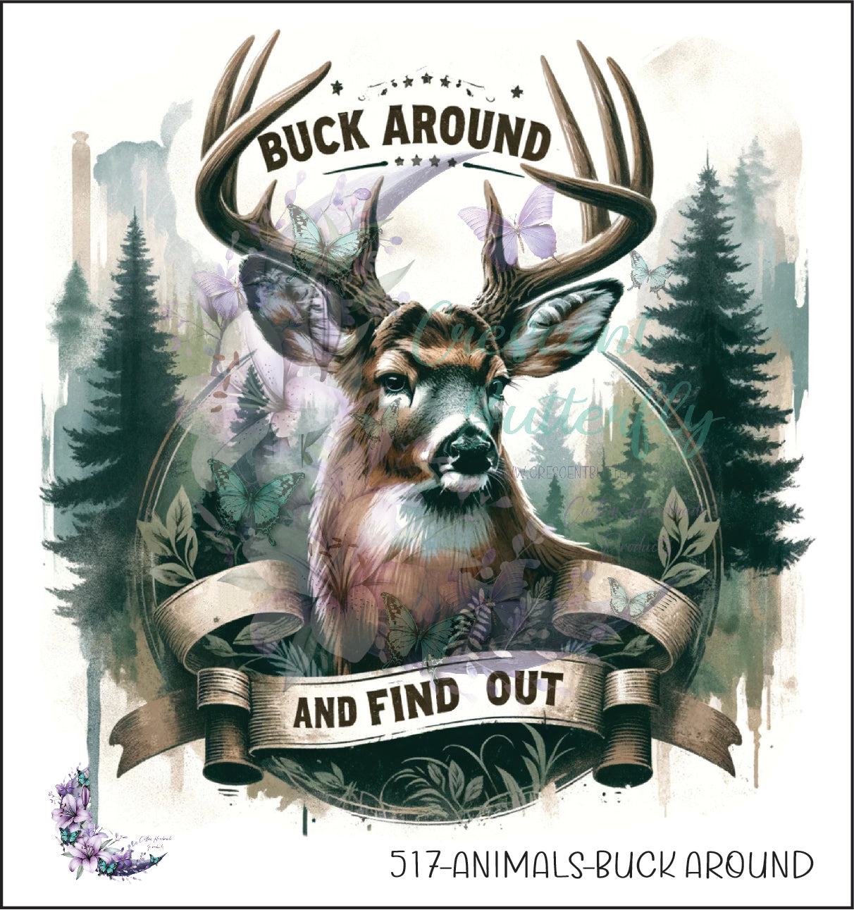 517-Animals-Buck Around UV DTF Decal