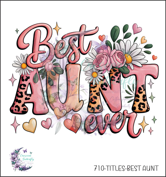 710-Titles-Best Aunt UV DTF Decal