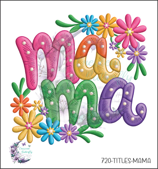 720-Titles-Mama UV DTF Decal