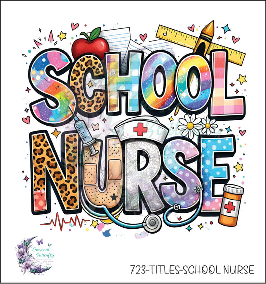 723-Titles-School Nurse UV DTF Decal