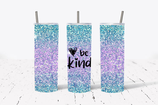 Be Kind Sublimation Tumbler