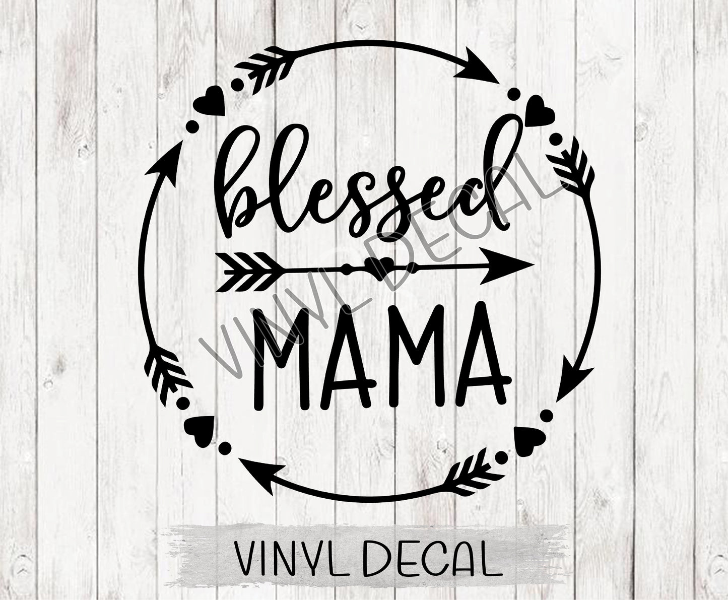 Blessed Mama 2 Decal