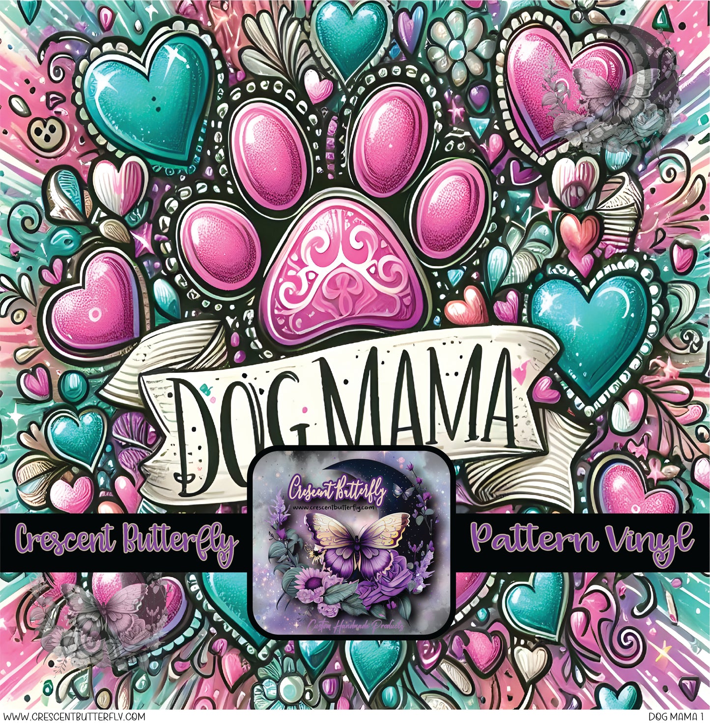Dog Mama 1 Printed Vinyl Sheet/Wrap