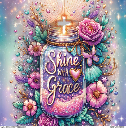 Shine With Grace 1 Printed Vinyl Sheet/Wrap